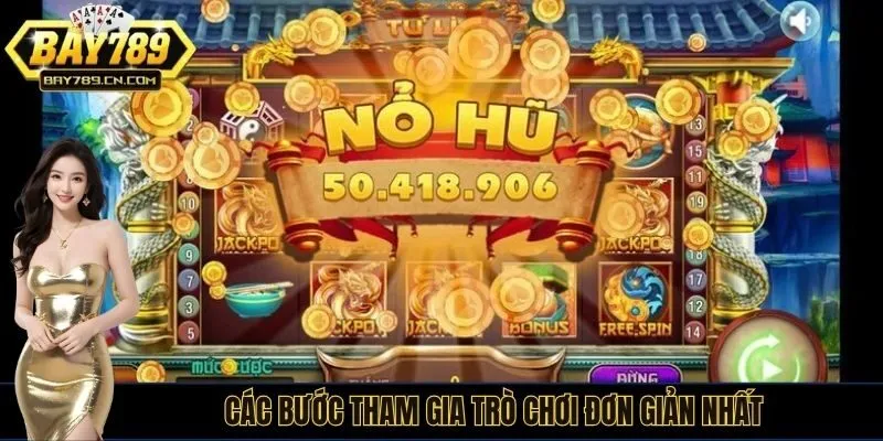 Các bước tham gia trò chơi đơn giản nhất