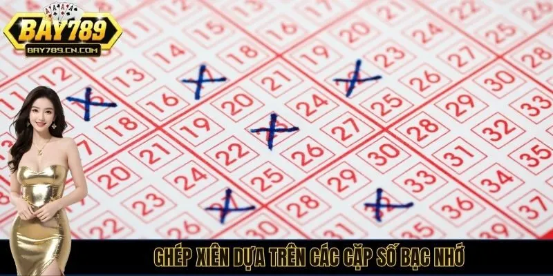 Ghép xiên dựa trên các cặp số Bạc Nhớ